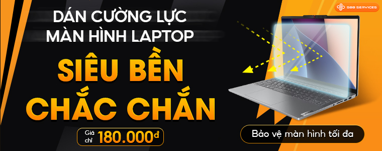 Cường Lực Màn Hình Siêu Bền