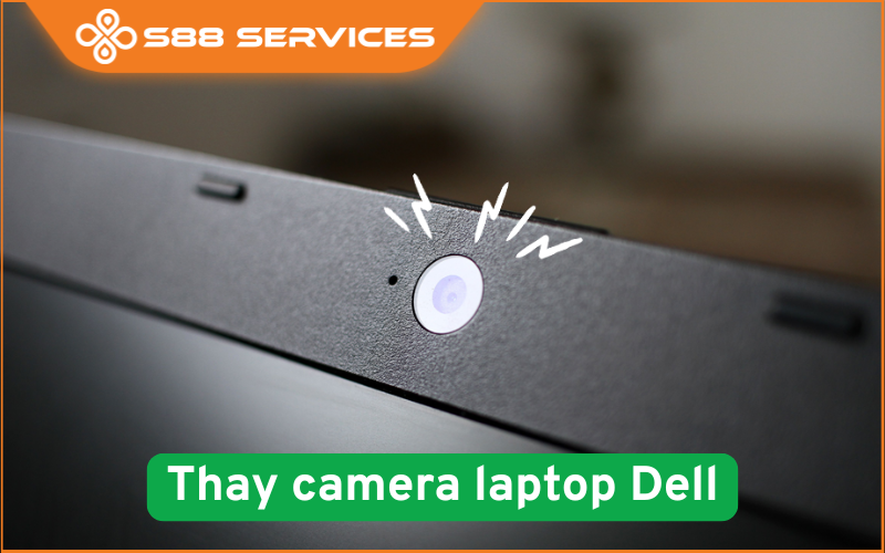 Có nên thay camera laptop Dell? Dấu hiệu nhận biết lỗi camera