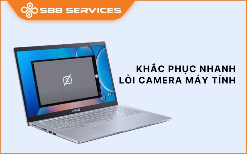 3 Cách sửa lỗi camera máy tính bị đen cực nhanh chóng