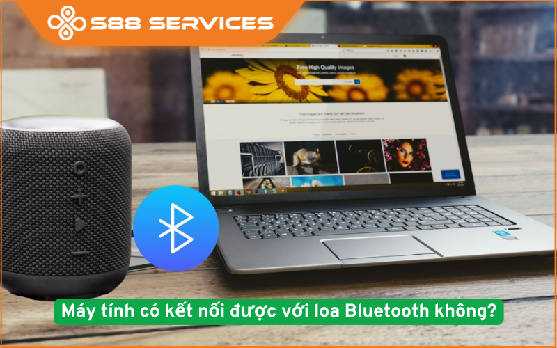 Máy tính có kết nối được với loa Bluetooth không? Cách kết nối nhanh và xử lý lỗi thường gặp