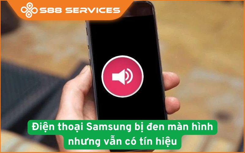 Tìm hiểu chi tiết lỗi điện thoại samsung bị đen màn hình nhưng vẫn chạy