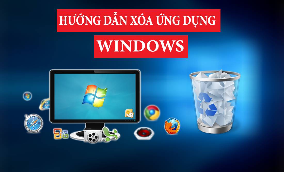 Bỏ túi ngay các cách gỡ ứng dụng trên máy tính chỉ trong vài giây!
