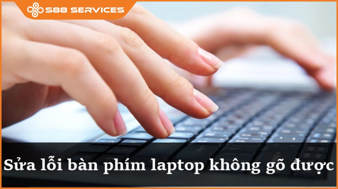 Nguyên nhân và cách khắc phục lỗi bàn phím PC không gõ được chữ